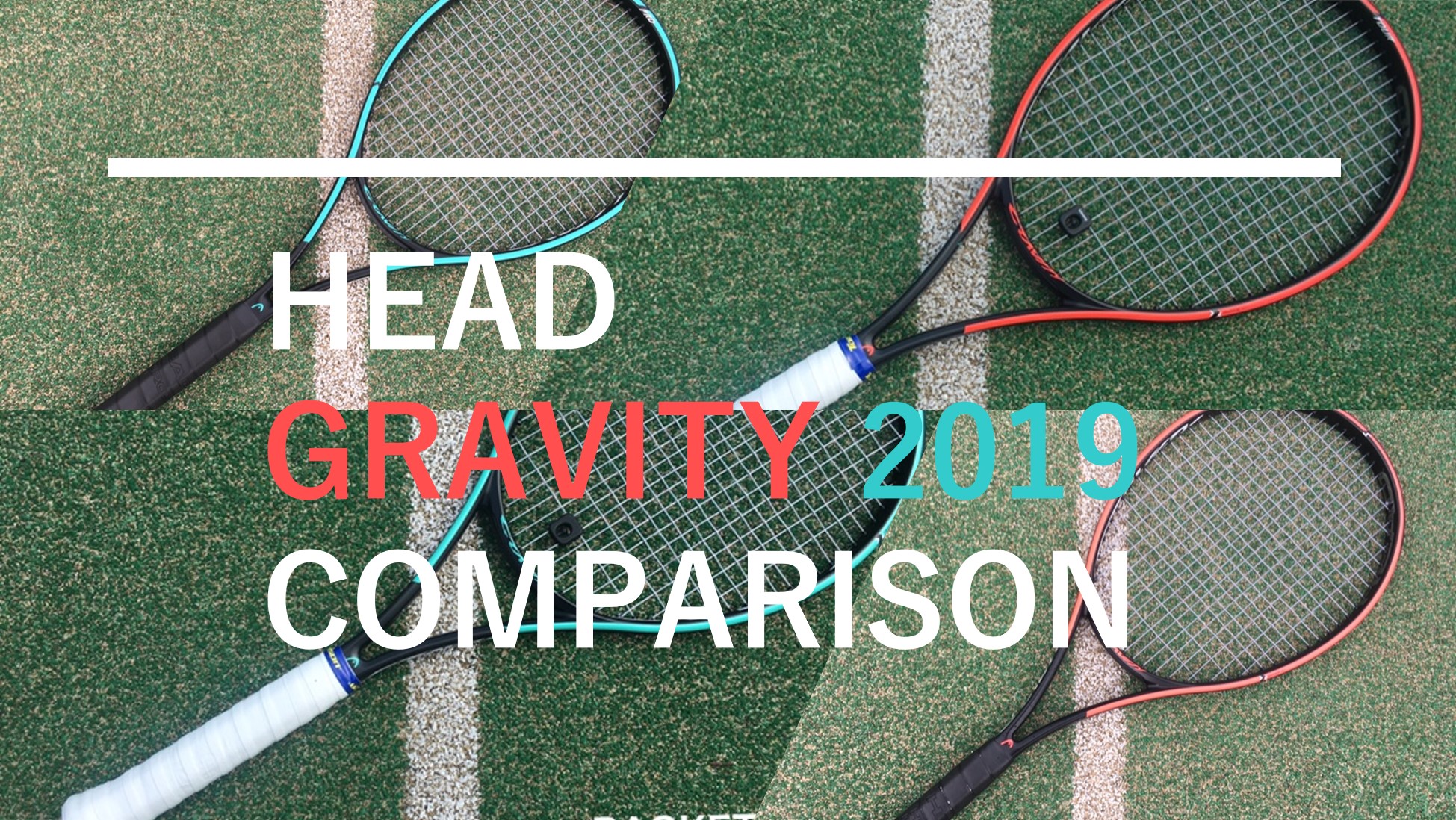 HEAD】GRAVITY(グラビティ)インプレ 2019【全機種比較】 | RACKET LABO